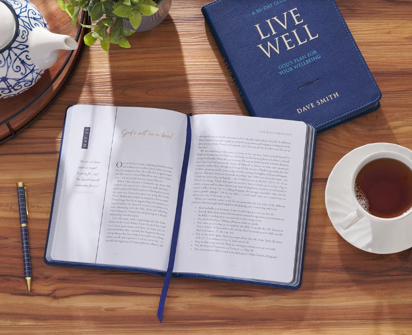 Live Well: God's Plan for Your Wellbeing Daily Devotional by Dave Smith